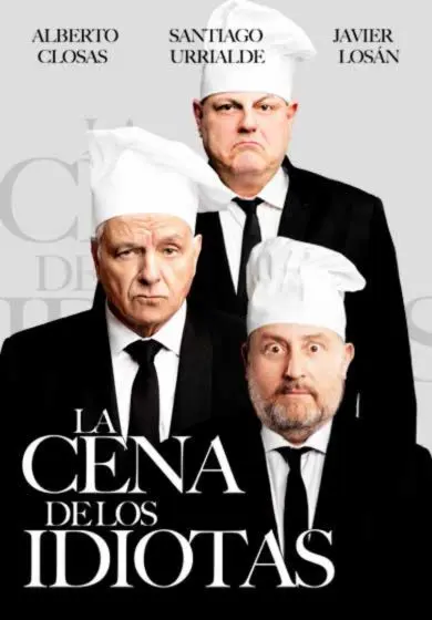 Cartel de Josema Yuste: La cena de los idiotas