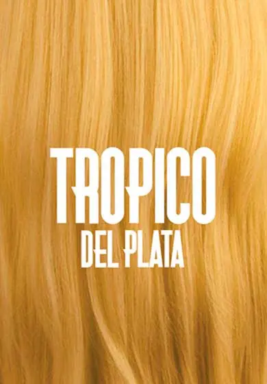 Cartel de Trópico del Plata
