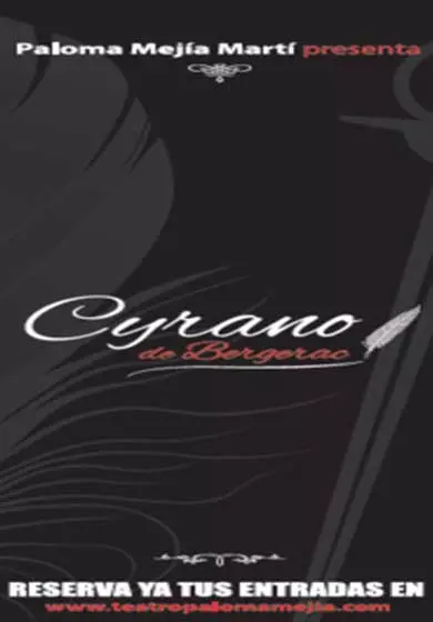 Cartel de Paloma Mejía: Cyrano de Bergerac