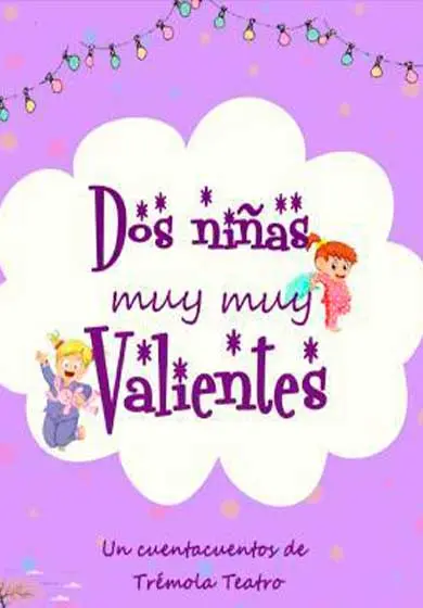 Cartel de Dos niñas muy valientes