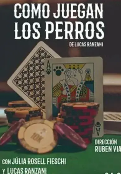 Cartel de Como juegan los perros