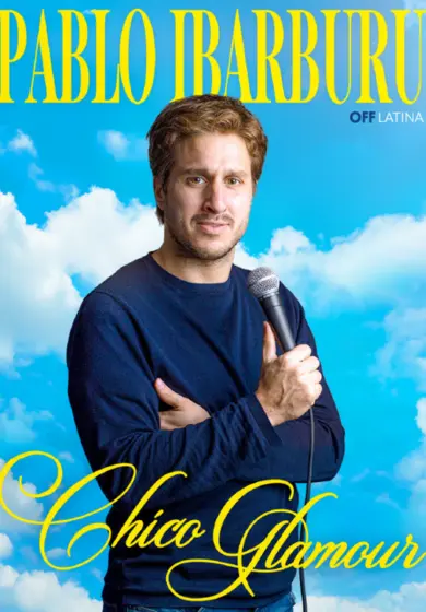 Cartel de Pablo Ibarburu: Chico Glamour