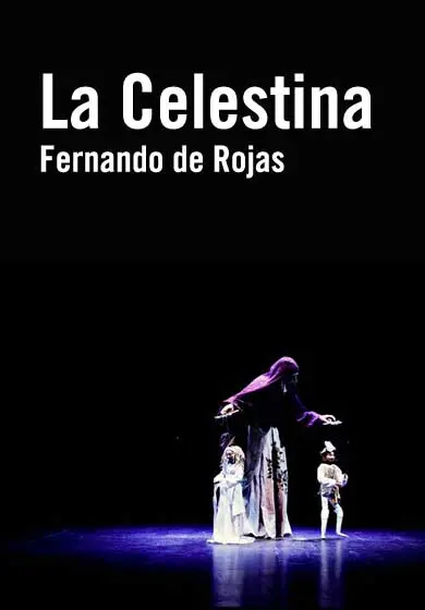 Cartel de Fernando de Rojas: La Celestina