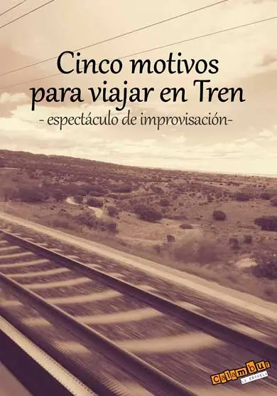 Cartel de Cinco motivos para viajar en tren