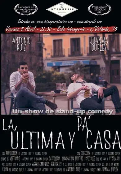 Cartel de La última y pa' casa