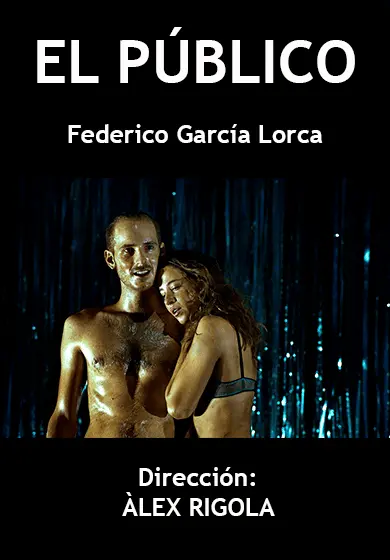 Cartel de El público - Álex Rigola