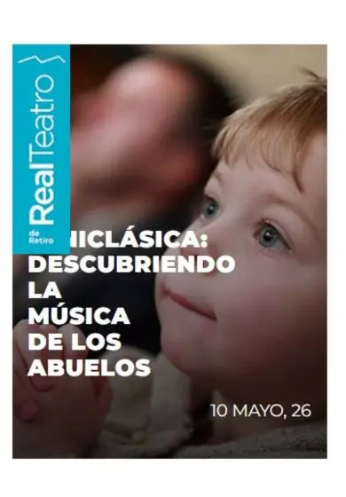 Cartel de Miniclásica: Descubriendo la música de los abuelos