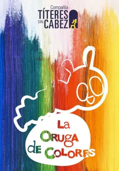 Cartel de La oruga de colores