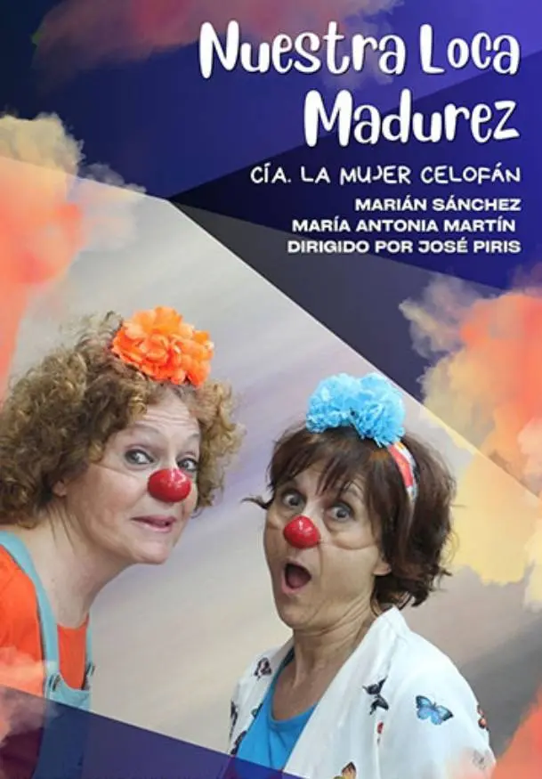 Cartel de Nuestra loca madurez