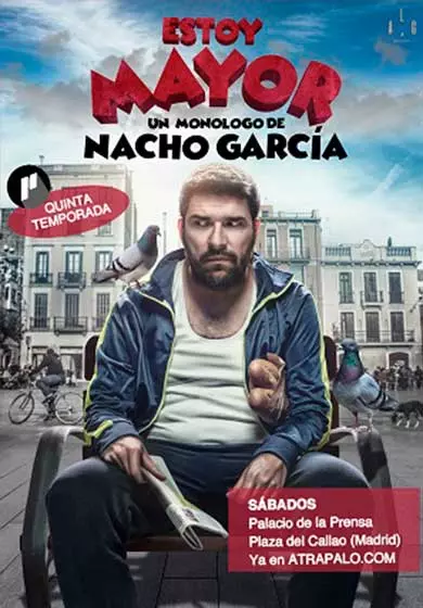 Cartel de Nacho García: Estoy Mayor