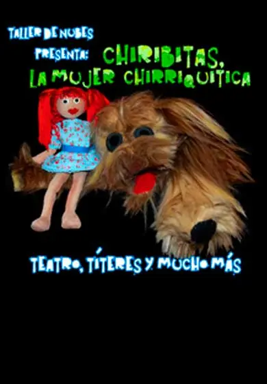 Cartel de Chiribitas, la Mujer Chirriquitica