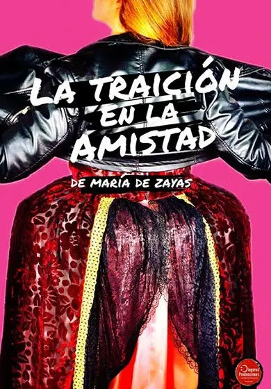 Cartel de Diagoras producciones: La traición en la amistad