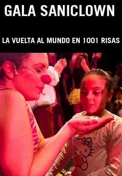 Cartel de Gala Saniclown: La vuelta al mundo en 1001 risas