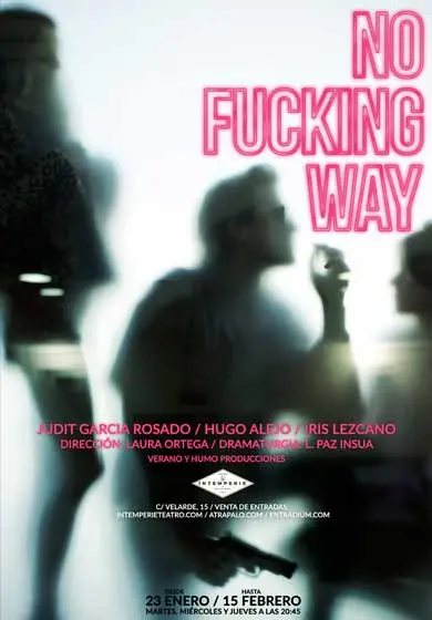 Cartel de No fucking way