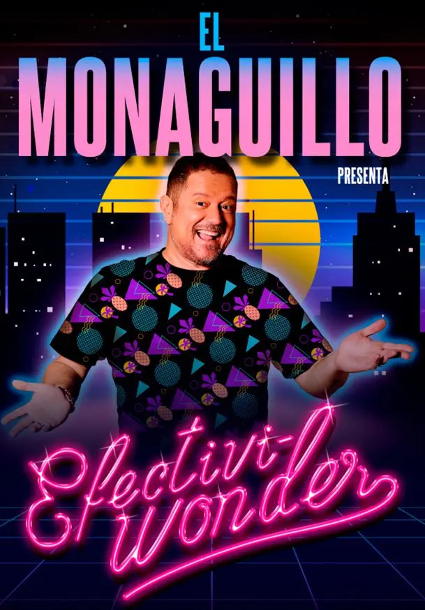 Cartel de El Monaguillo: Efectiviwonder