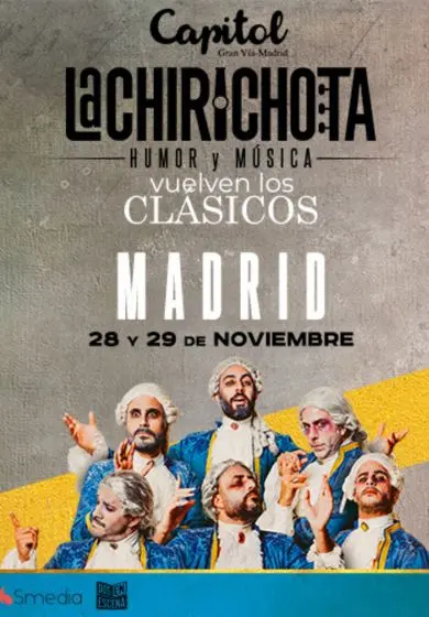 Cartel de La Chirichota, vuelven los clásicos