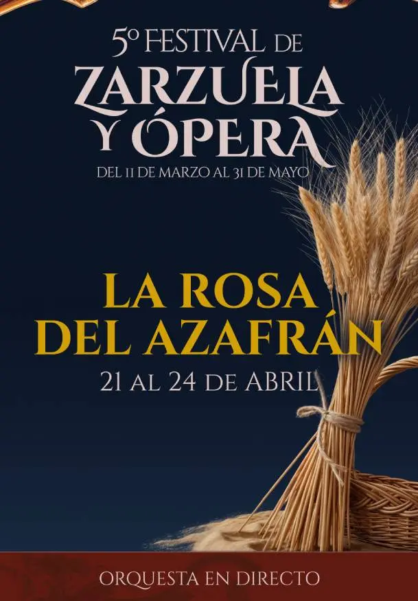 Cartel de 5º Festival de zarzuela y ópera. La rosa del azafrán