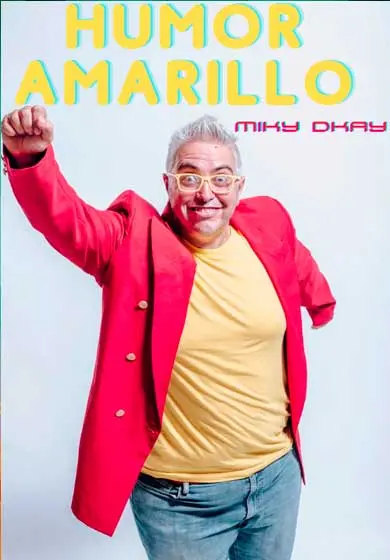 Cartel de Miki D'kai: Humor amarillo