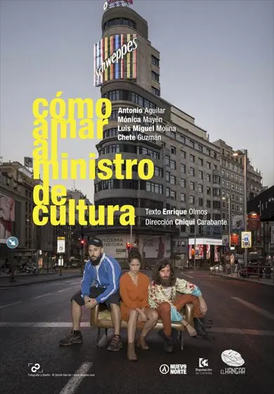Cartel de Cómo amar al ministro de cultura