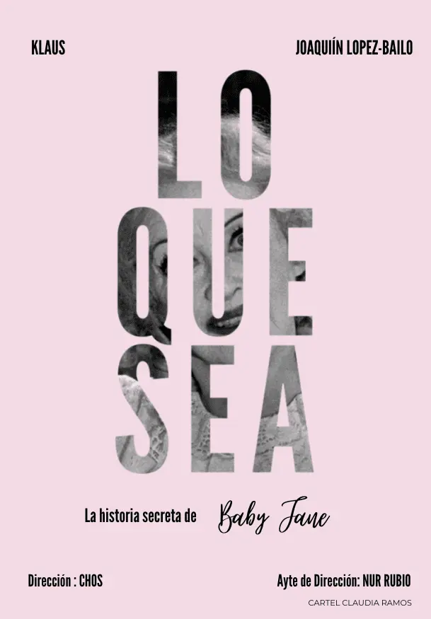Cartel de Lo que sea (La historia secreta de Baby Jane)