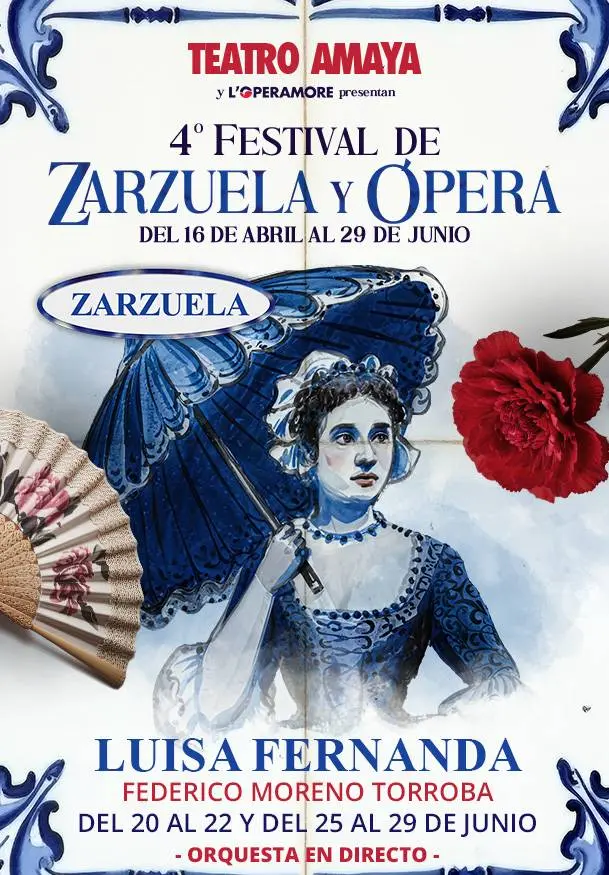 Cartel de 4º Festival de zarzuela y ópera. Luisa Fernanda