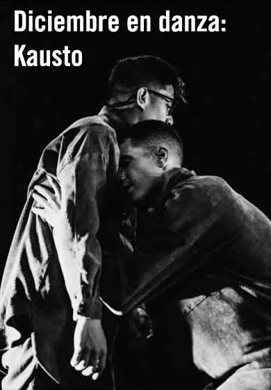 Cartel de Diciembre en danza: Kausto