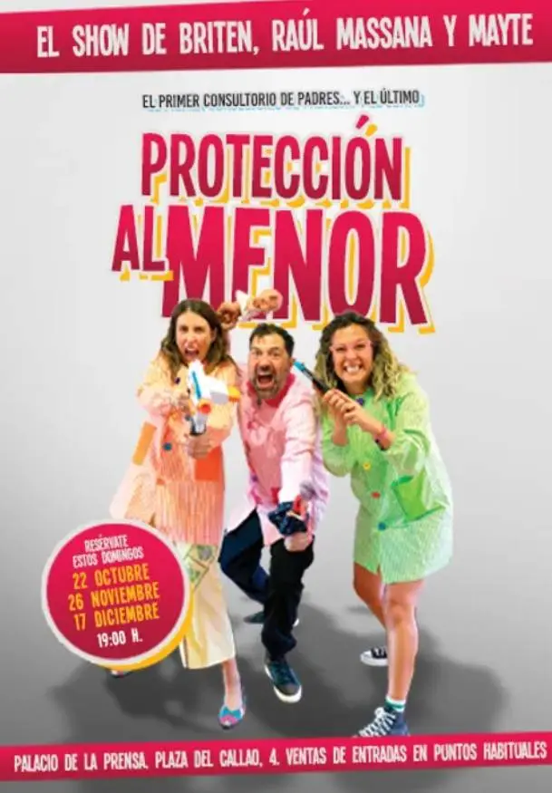 Cartel de Protección al menor. El show de Briten, Raúl Massana y Mayte