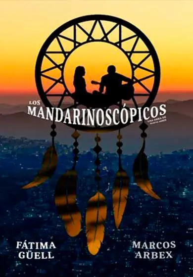 Cartel de Los mandarinoscópicos