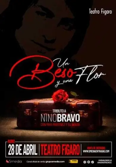 Cartel de Un beso y una flor - Tributo a Nino Bravo