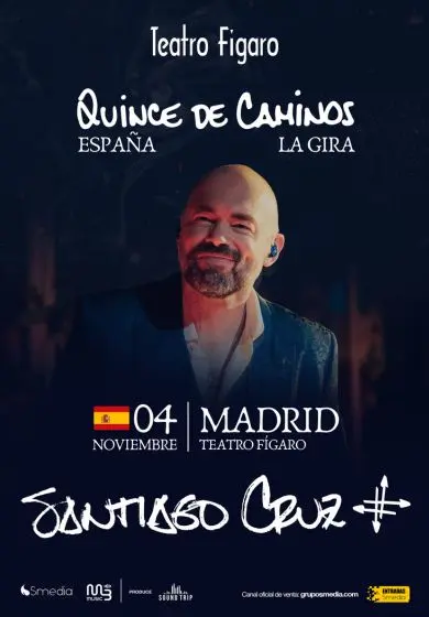 Cartel de Quince de caminos, La Gira - Santiago Cruz