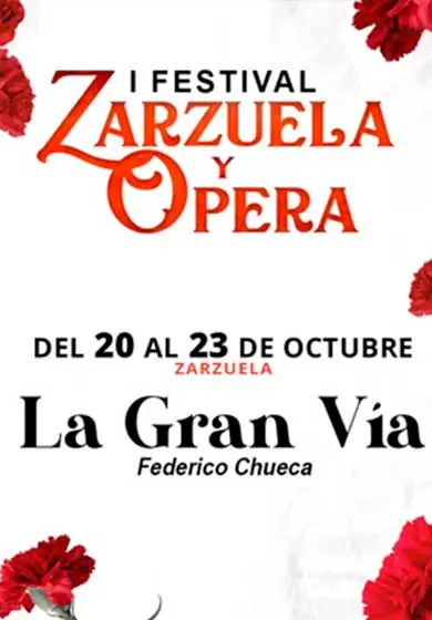 Cartel de I Festival de Zarzuela y Ópera: La Gran Vía
