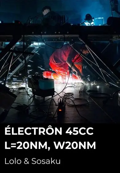 Cartel de Êlectrôn 45Cc L=20nm, W20nm