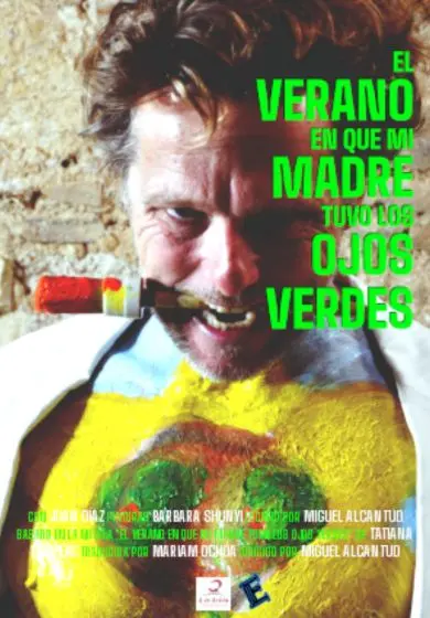 Cartel de El verano en que mi madre tuvo los ojos verdes