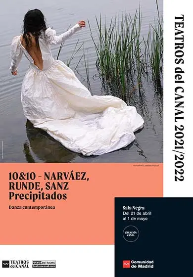 Cartel de 10&10 - Narváez, Runde, Sanz: Precipitados