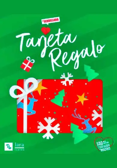 Cartel de Tarjeta regalo Teatro Lara