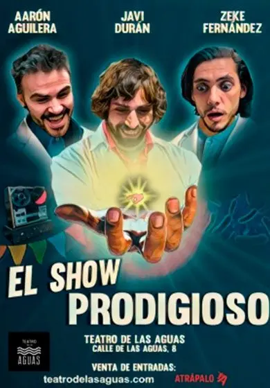 Cartel de El show prodigioso