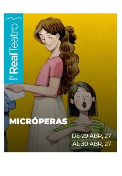 Cartel de Micróperas: Óperas de nueva creación para niños y niñas