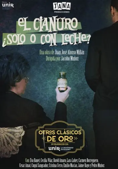 Cartel de El cianuro, ¿solo o con leche?