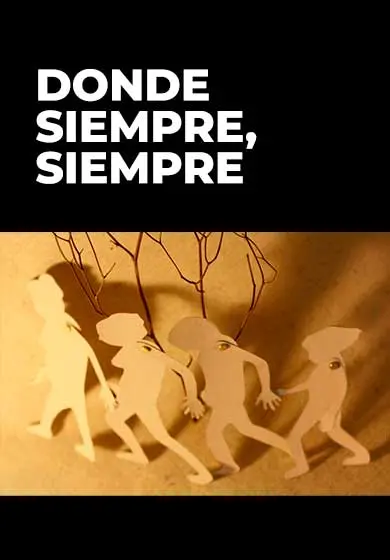 Cartel de Donde siempre, siempre