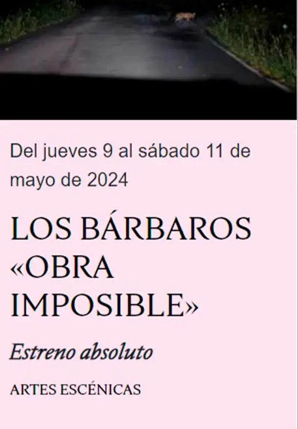 Cartel de Los Bárbaros: Obra imposible