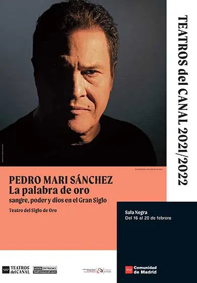 Cartel de Pedro Mari Sánchez: La palabra de oro