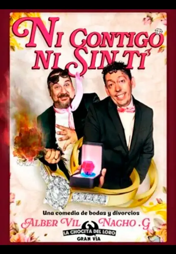 Cartel de Nacho G. y Alber Vil: Ni contigo... Ni sin ti