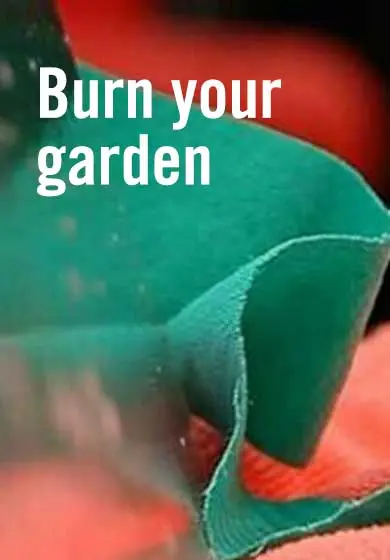 Cartel de Burn your garden