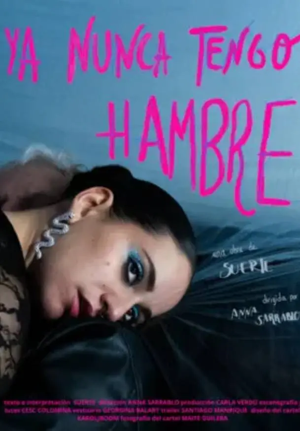 Cartel de Ya nunca tengo hambre