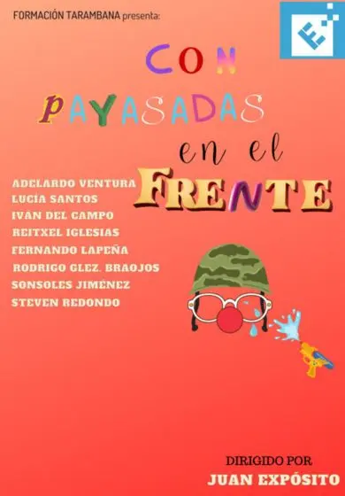 Cartel de Con payasadas en el frente
