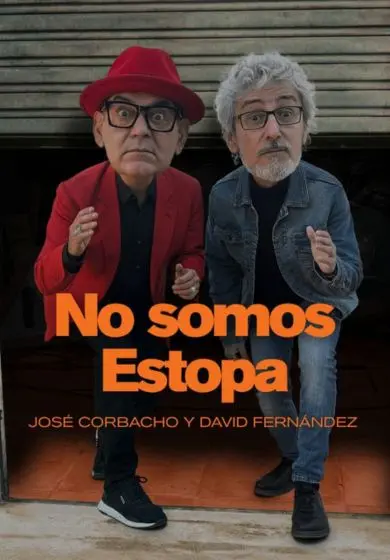 Cartel de No somos Estopa - José Corbacho y David Fernández