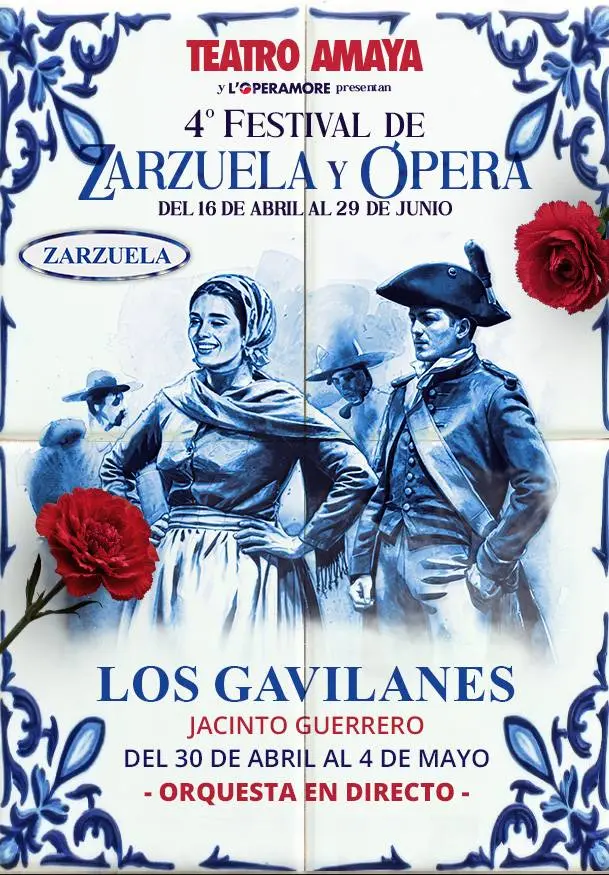Cartel de 4º Festival de zarzuela y ópera. Los Gavilanes