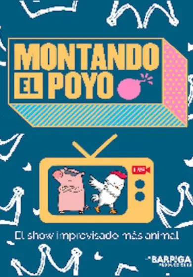 Cartel de Montando el Poyo
