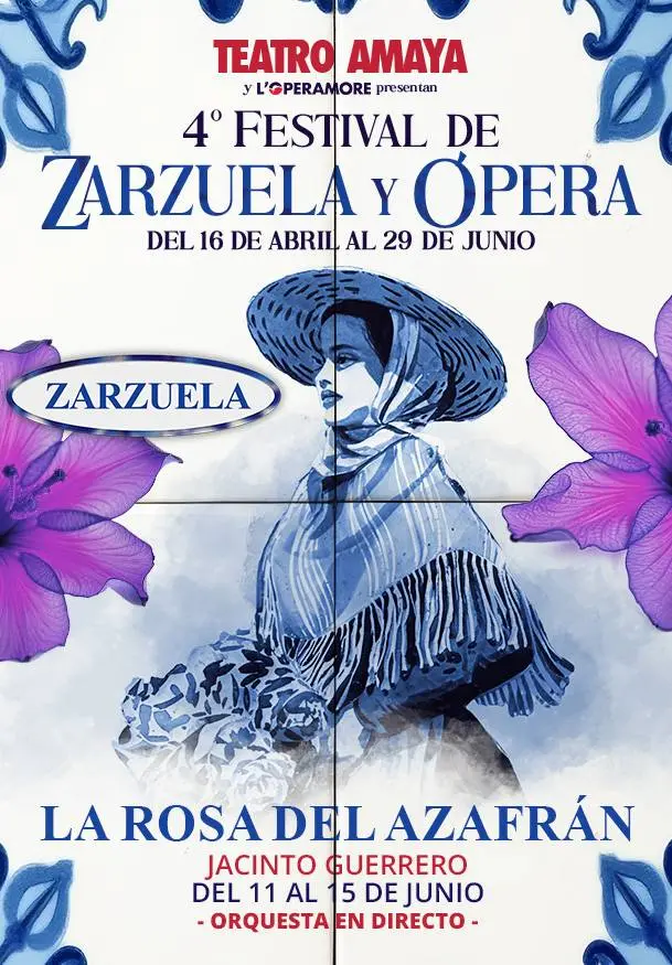 Cartel de 4º Festival de zarzuela y ópera. La Rosa del Azafrán