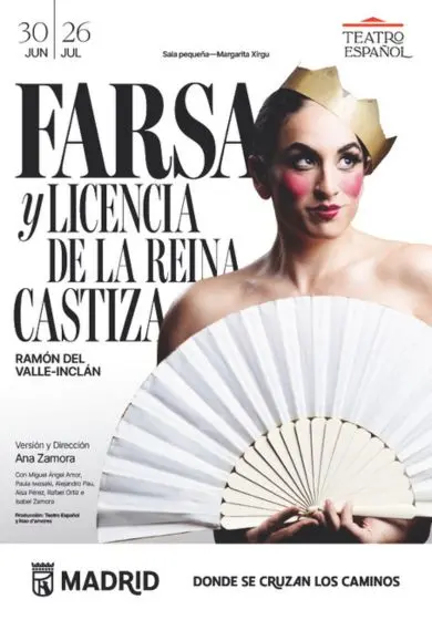 Cartel de Farsa y licencia de la reina castiza